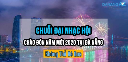 lịch trình đón năm mới 2020 tại Đà Nẵng