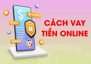 App vay tiền online uy tín