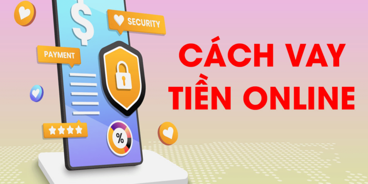 App vay tiền online uy tín