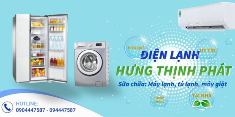 Kỹ Thuật Điện Lạnh Hưng Thịnh Phát